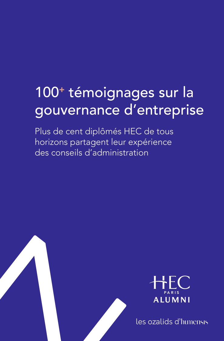 « 100 témoignages sur la gouvernance d’entreprise » : les conseils des anciens d’HEC